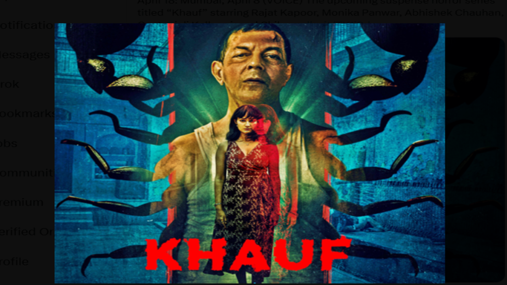 Khauf the Upcoming Suspense Horror Series