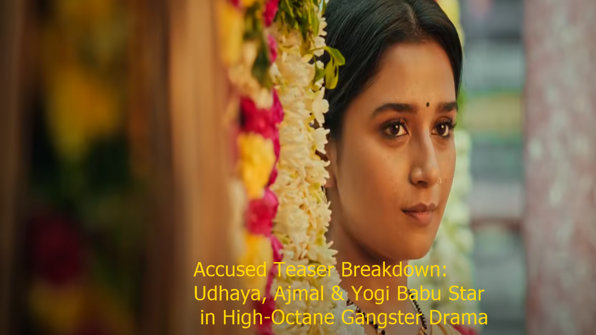Accused Teaser