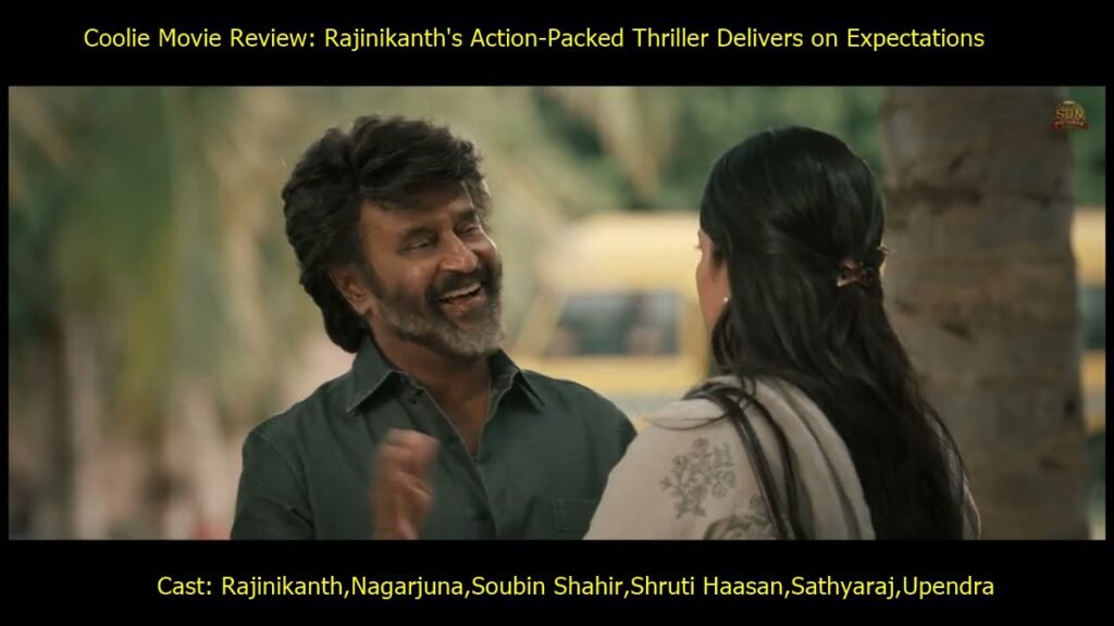 Coolie Movie Review