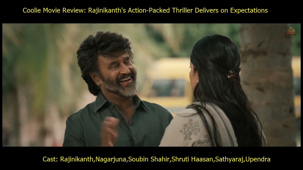 Coolie Movie Review