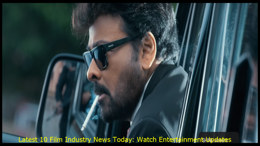 Latest 10 Film Industry News Today