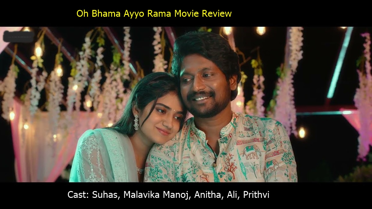 Oh Bhama Ayyo Rama Movie Review