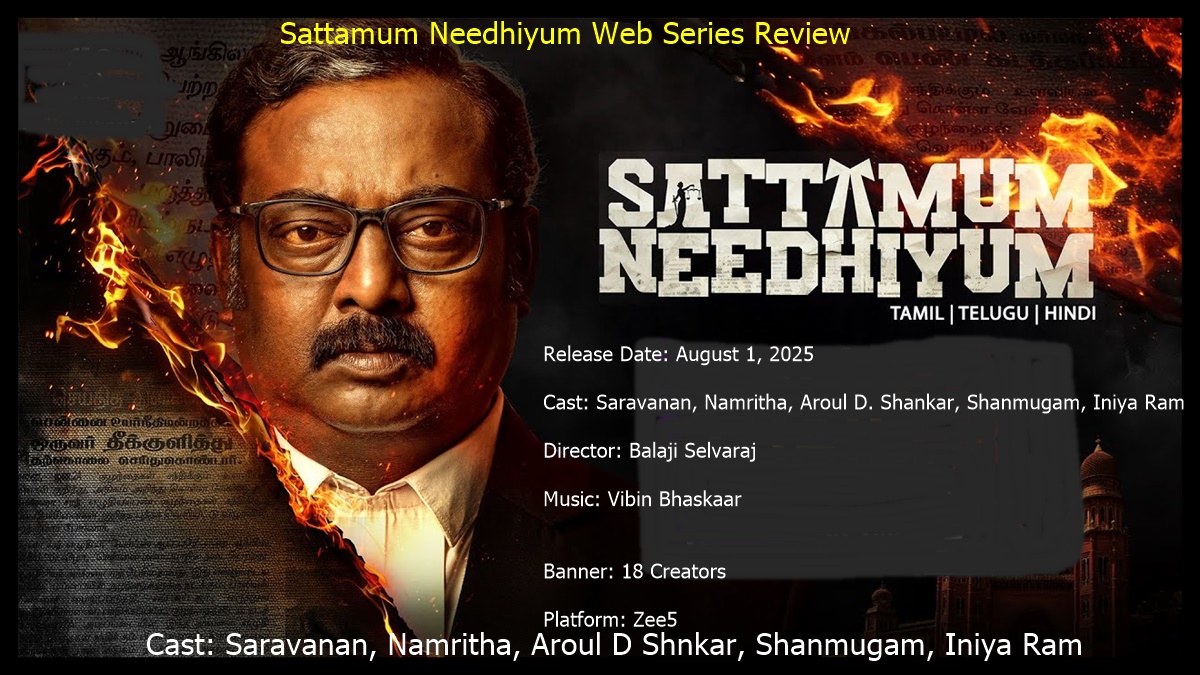 Sattamum Needhiyum Web Series Review