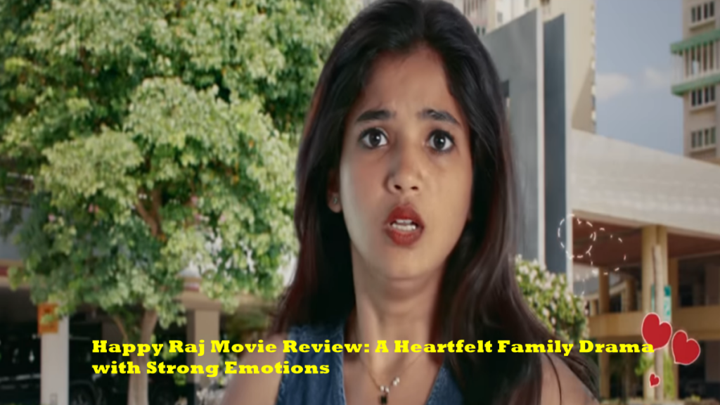 Happy Raj Movie Review