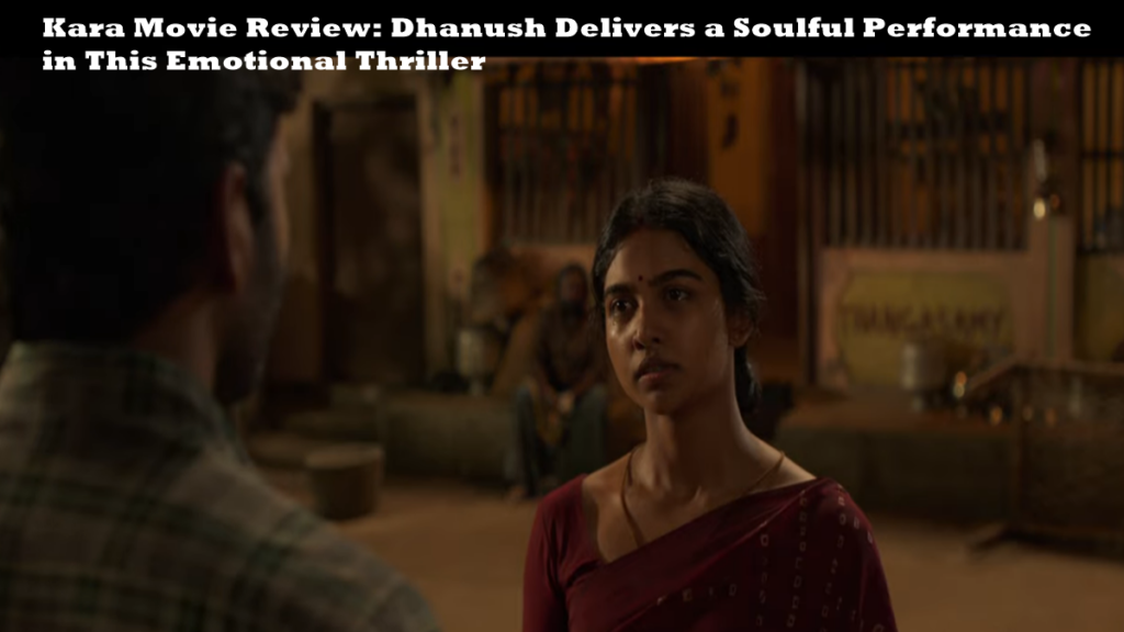 Kara Movie Review