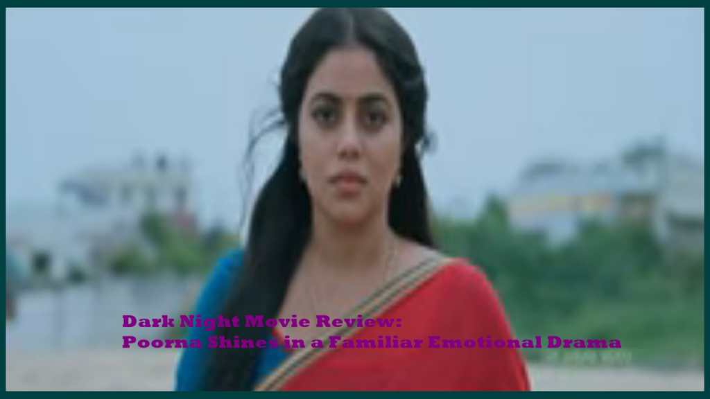 Dark Night Movie Review