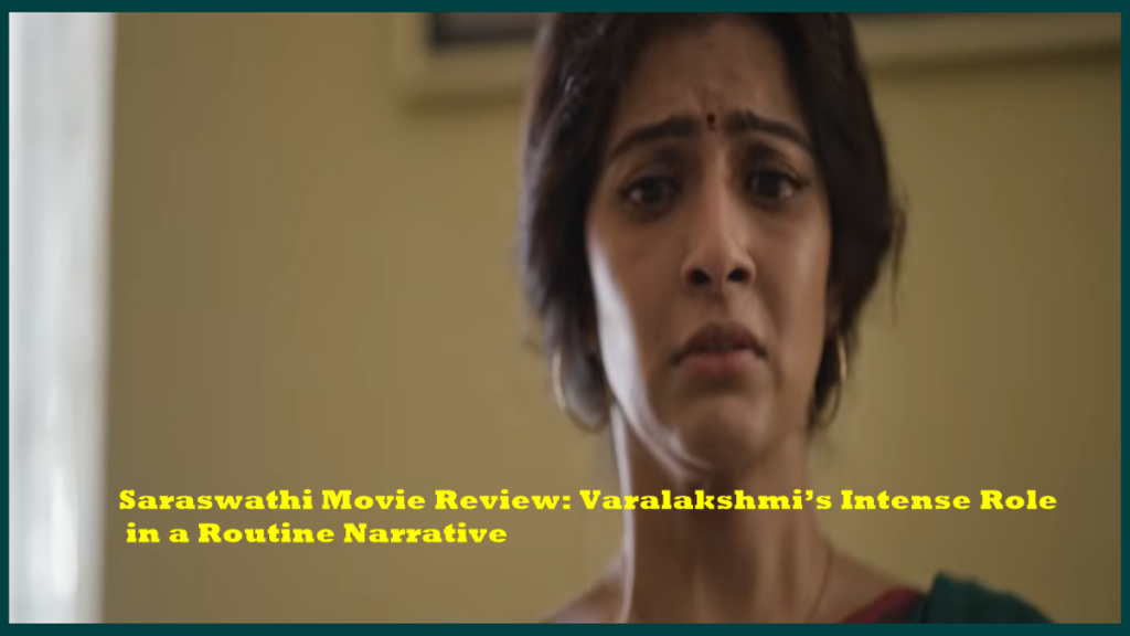 Saraswathi Movie Review