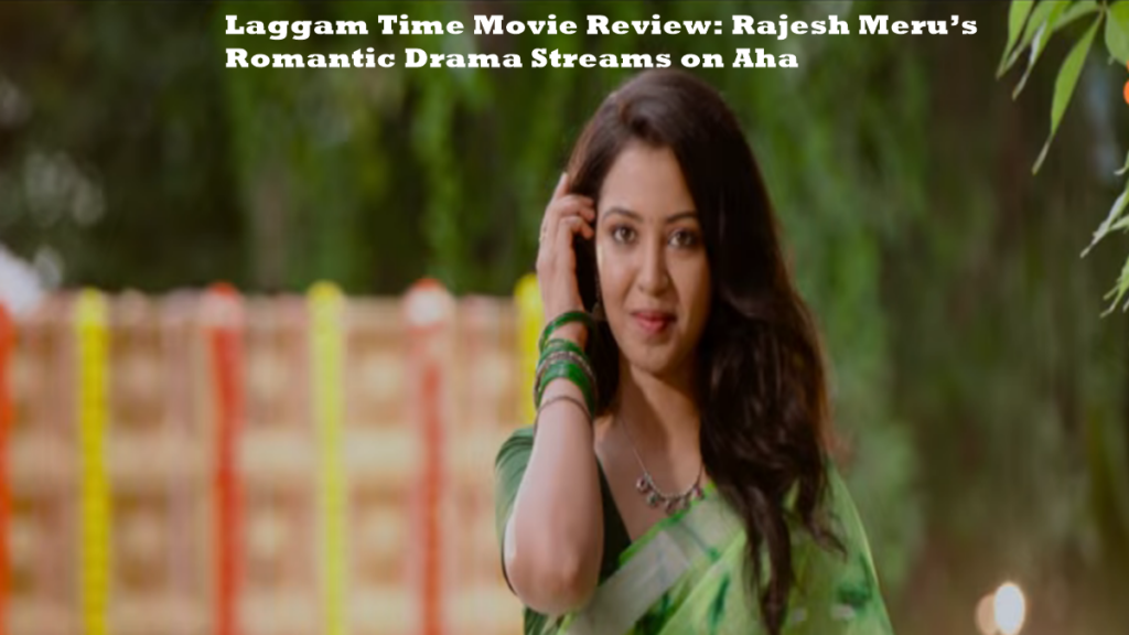 Laggam Time Movie Review