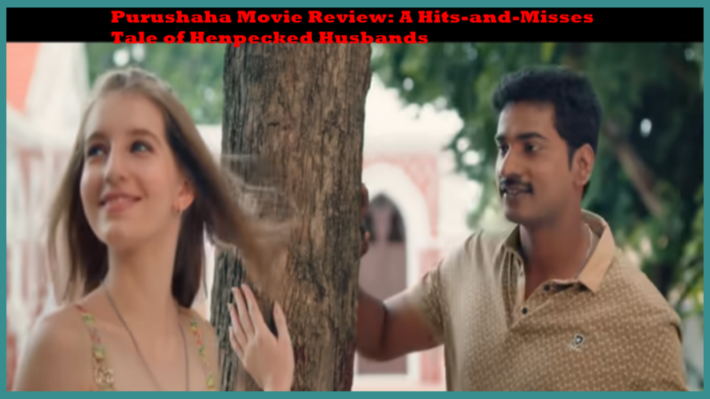 Purushaha Movie Review