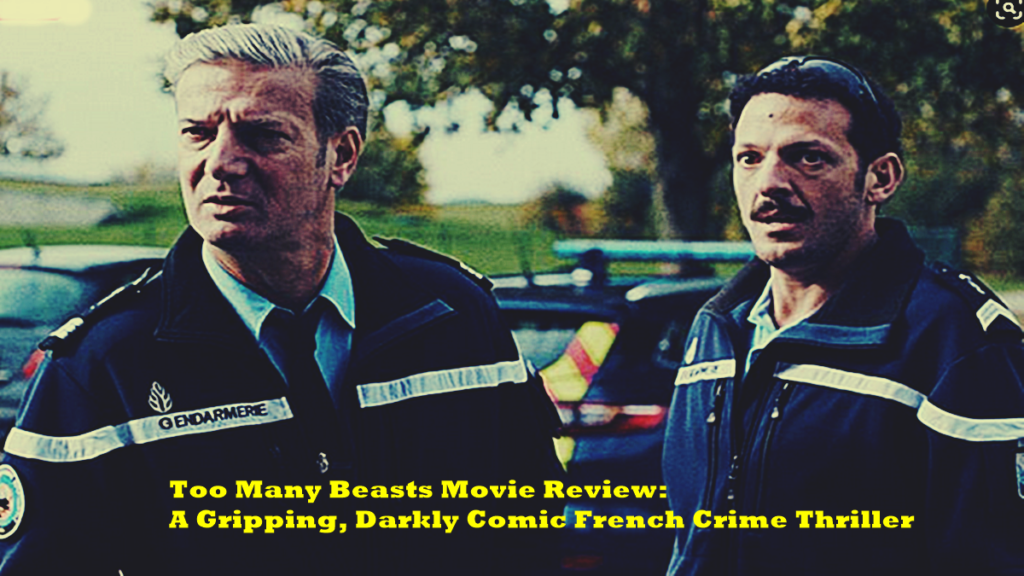 Too Many Beasts Movie Review