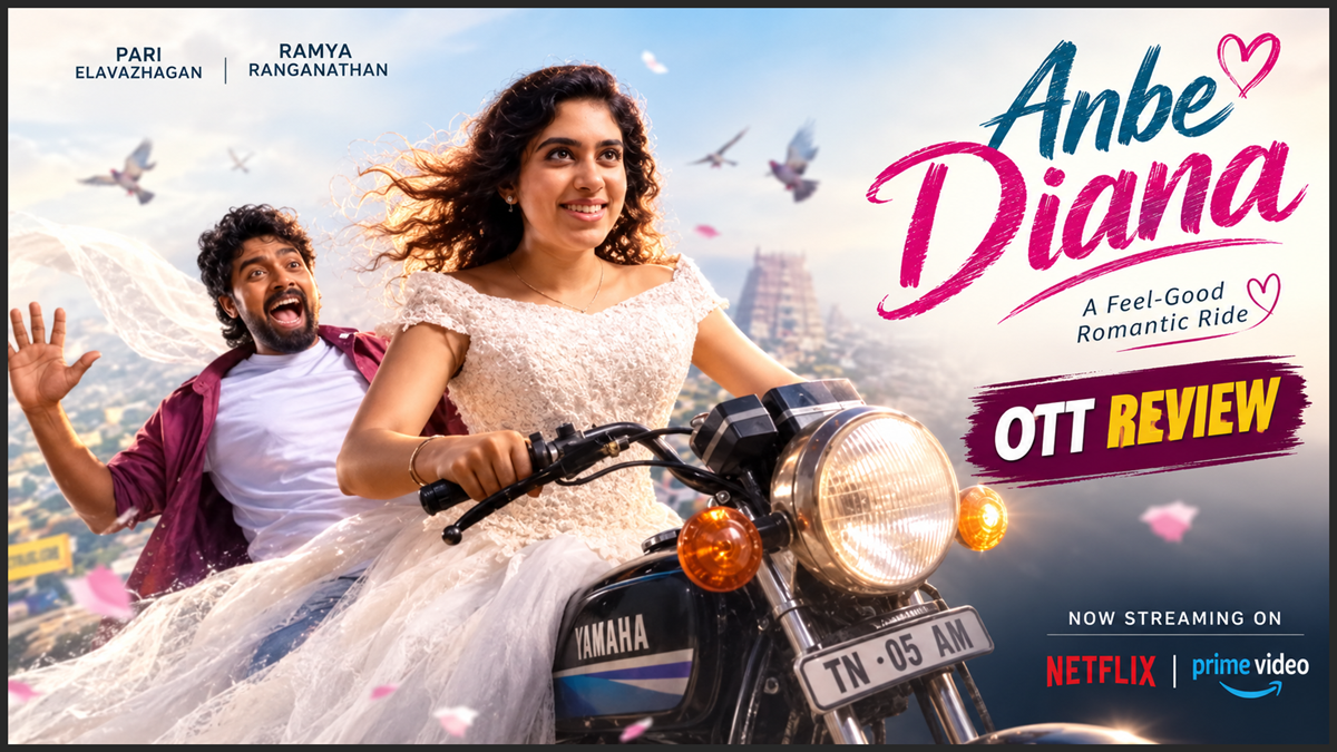 Anbe Diana OTT Review: Pari Elavazhagan Crafts a Relatable, Generational Rom-Com on Modern Love vs Family Tradition