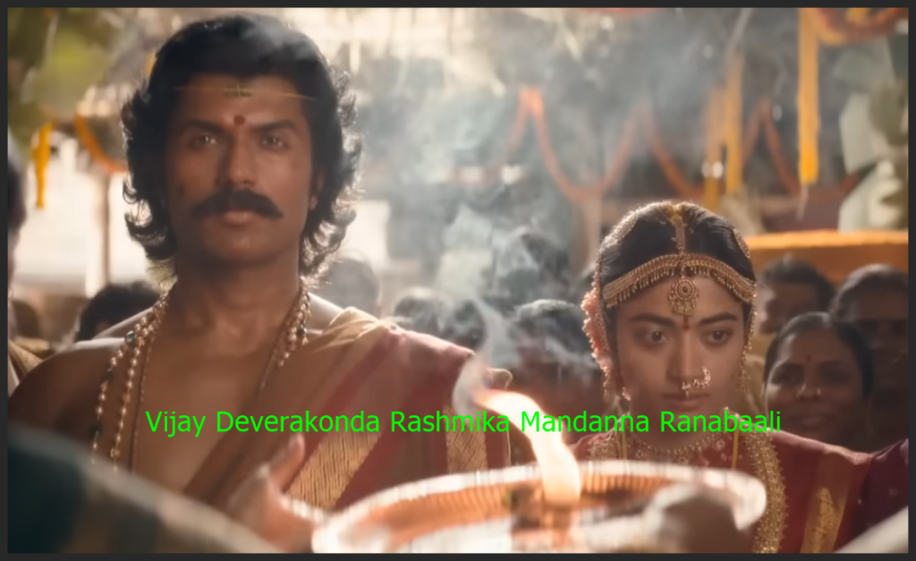 Vijay Deverakonda Rashmika Mandanna Ranabaali
